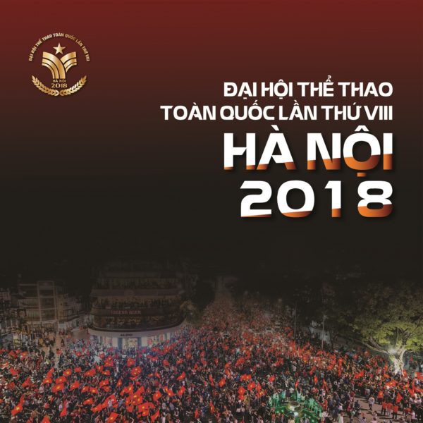 Xuất bản cuốn sách ảnh “Đại hội Thể thao toàn quốc lần thứ VIII- Hà Nội 2018” - Ảnh 1.