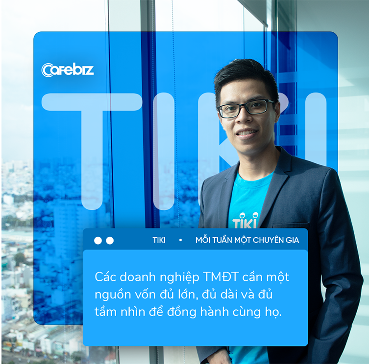 Phó TGĐ Tiki: Nếu chỉ dùng tiền và dựa vào tiền để đánh chiếm thị trường, điều đó rất dễ ‘gây nghiện’! - Ảnh 6. Phó TGĐ Tiki: Nếu chỉ dùng tiền và dựa vào tiền để đánh chiếm thị trường, điều đó rất dễ ‘gây nghiện’! - Ảnh 6.
