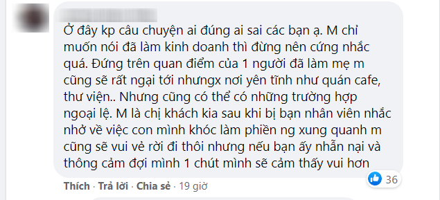 Con 4 tháng khóc nên mẹ bị đuổi khỏi quán,  - Ảnh 9.