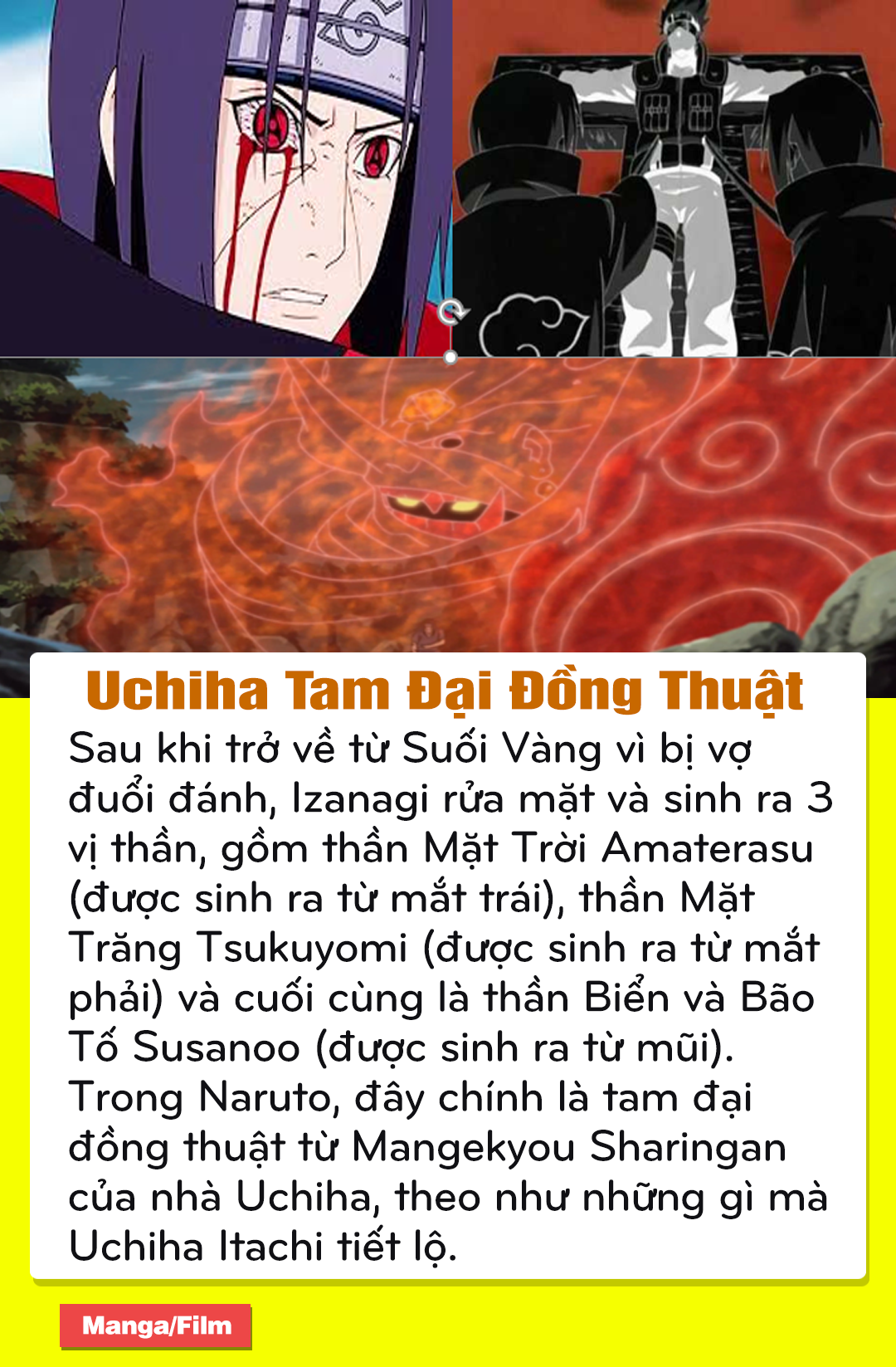 Có thể bạn chưa biết: Những thuật mạnh nhất của Uchiha đều có nguồn gốc từ thần thoại - Ảnh 4.