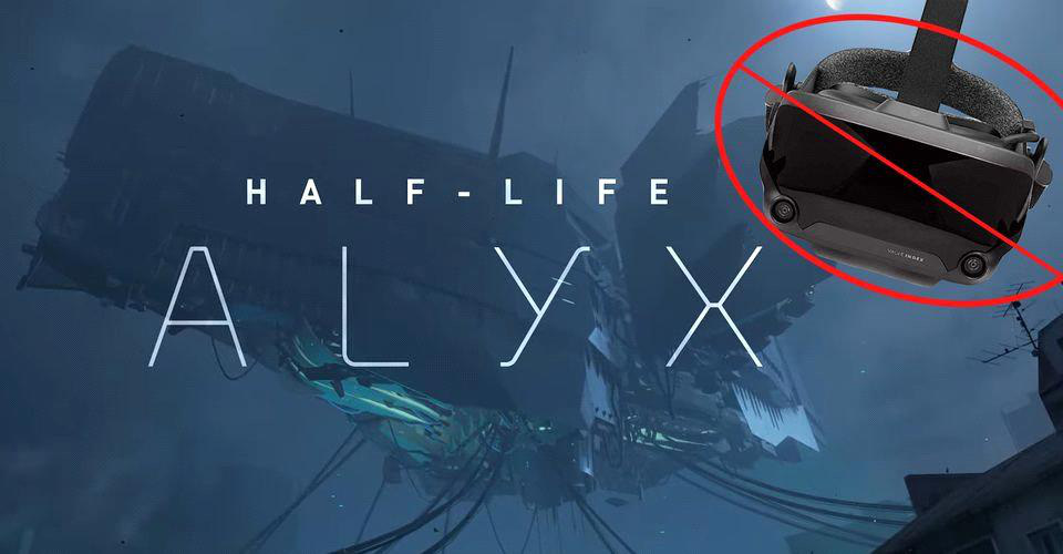 Tin vui cho game thủ nghèo, không cần kính VR vẫn có thể chơi Half-Life: Alyx - Ảnh 1.