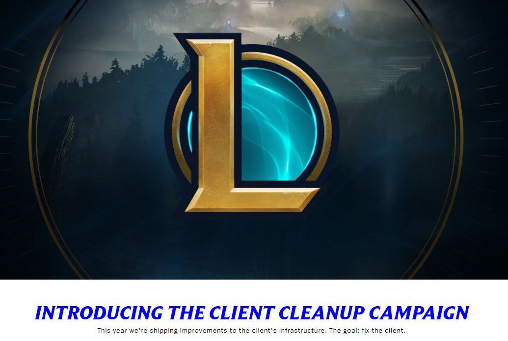 Giao diện LMHT ngày càng xuống cấp và quá nhiều lỗi, Riot Games công bố chiến dịch Dọn Dẹp Client - Ảnh 3.