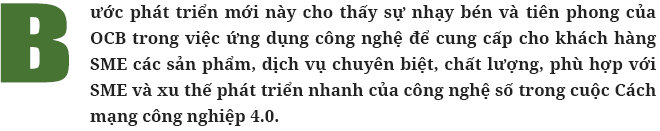 Chỉ một “cú nhấp chuột” OCB SME E-lending sẽ giúp khách hàng SME tiếp cận vốn vay trực tiếp từ ngân hàng - Ảnh 1.