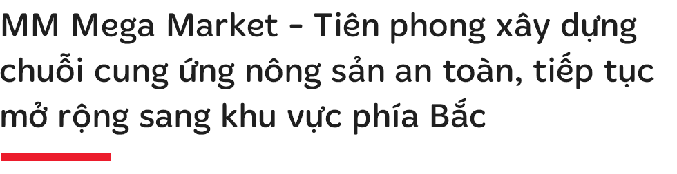 MM Mega Market Việt Nam: Chúng tôi học được rất nhiều sau 3 tháng Việt Nam chiến đấu với đại dịch Covid-19, đã đến lúc phải triển khai sớm hơn những chiến lược định sẵn - Ảnh 4.