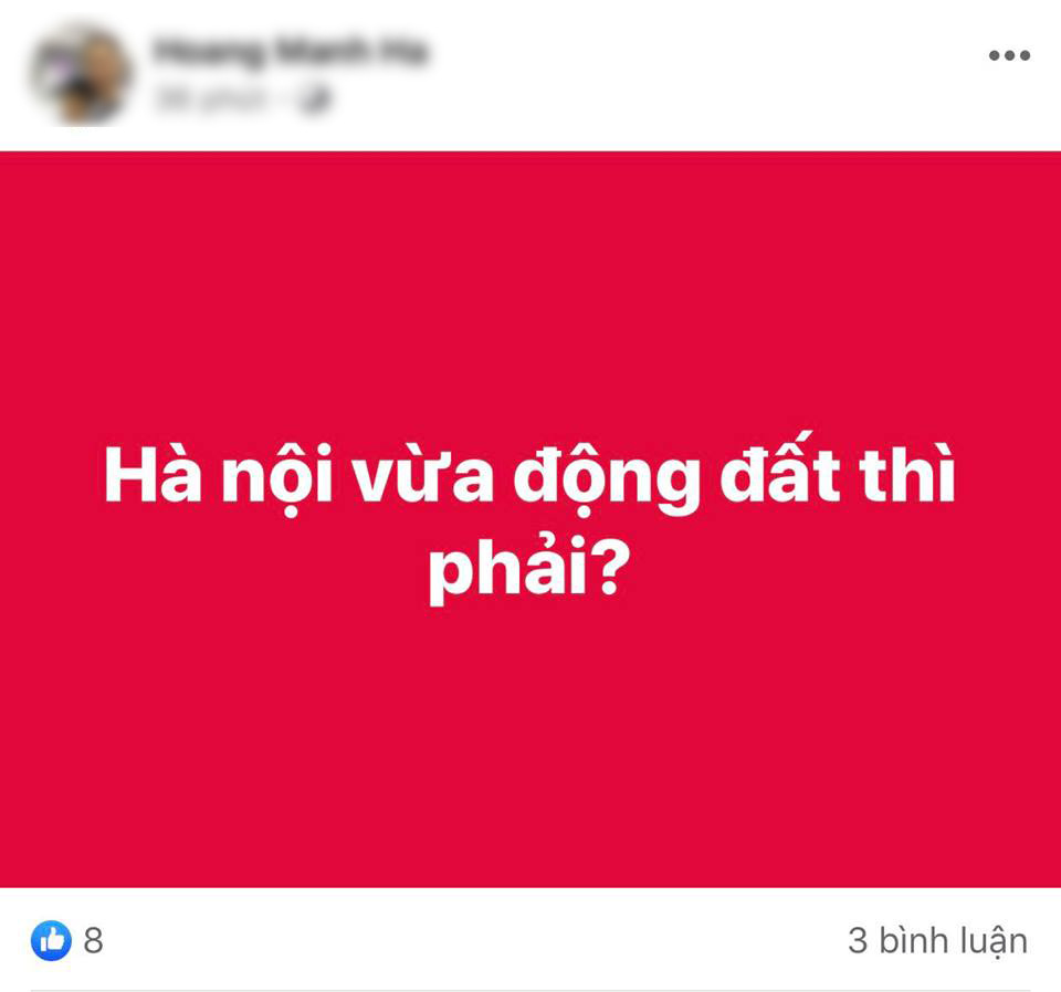 Hà Nội ảnh hưởng bởi động đất, cộng đồng mạng cũng xôn xao vì hiện tượng rung lắc bất ngờ - Ảnh 3.