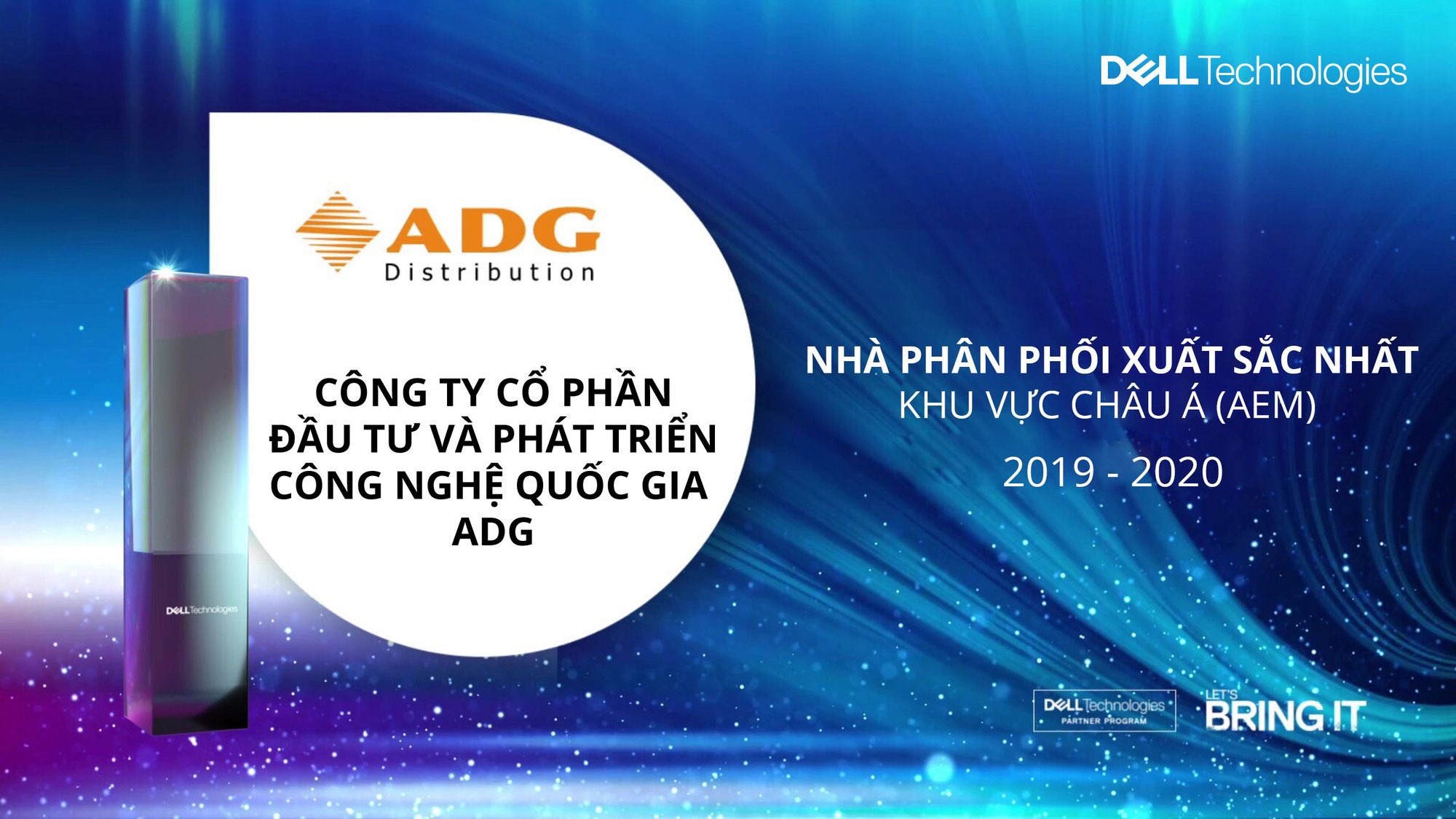 ADG dẫn đầu Châu Á (AEM) trong hạng mục Nhà Phân Phối Dell Technologies FY20 - Ảnh 1.