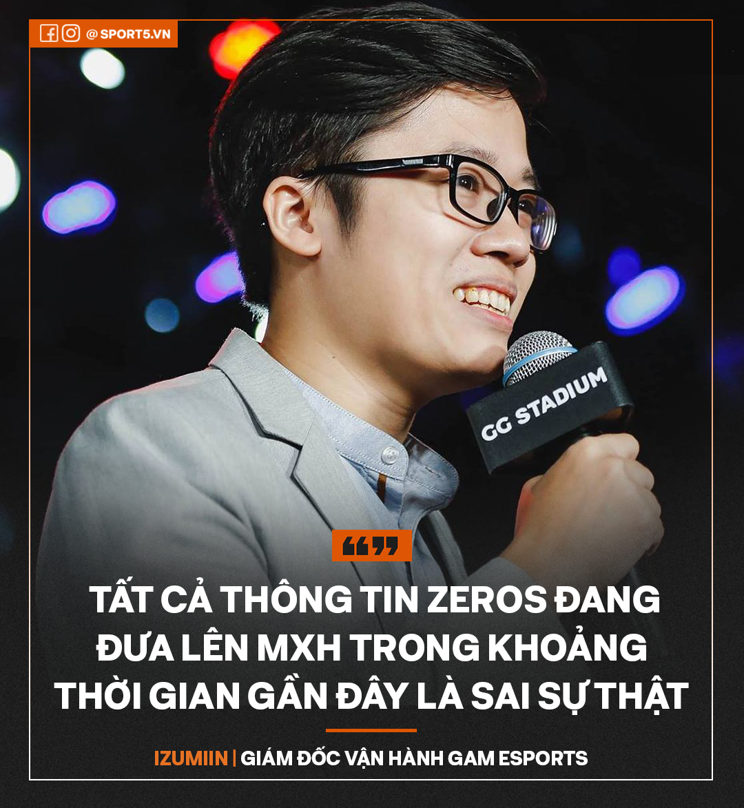 Đại diện GAM Esports khẳng định Zeros nói sai sự thật:   &quot;GAM sẽ thu thập mọi bằng chứng để đưa vụ việc ra ánh sáng&quot; - Ảnh 2.