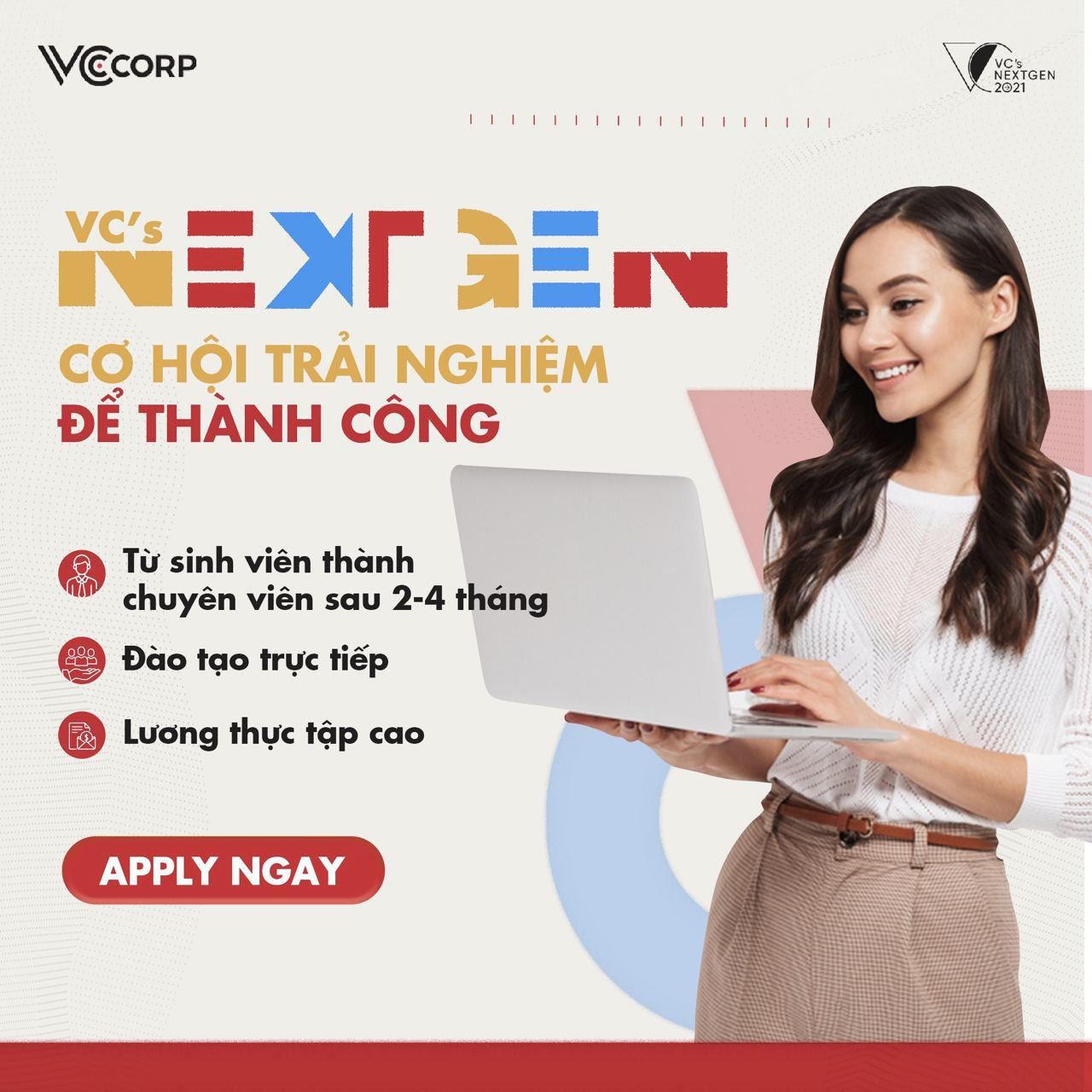 Từ sinh viên thành nhân sự “cộm cán” chỉ sau 2 đến 4 tháng thực tập - Chuyện hoàn toàn có thể ở VCs Next Gen - Ảnh 1.