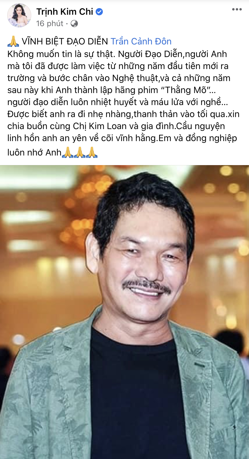Trịnh Kim Chi, Thu Trang - Tiến Luật và dàn sao Vbiz bàng hoàng khi hay tin đạo diễn Trần Cảnh Đôn qua đời vì nhồi máu cơ tim - Ảnh 2.