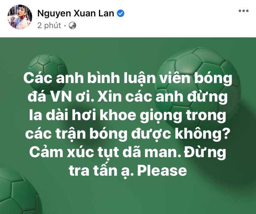 Xuân Lan lên tiếng khi nhận chỉ trích vì chê bình luận viên bóng đá tra tấn, làm tụt cảm xúc? - Ảnh 2.