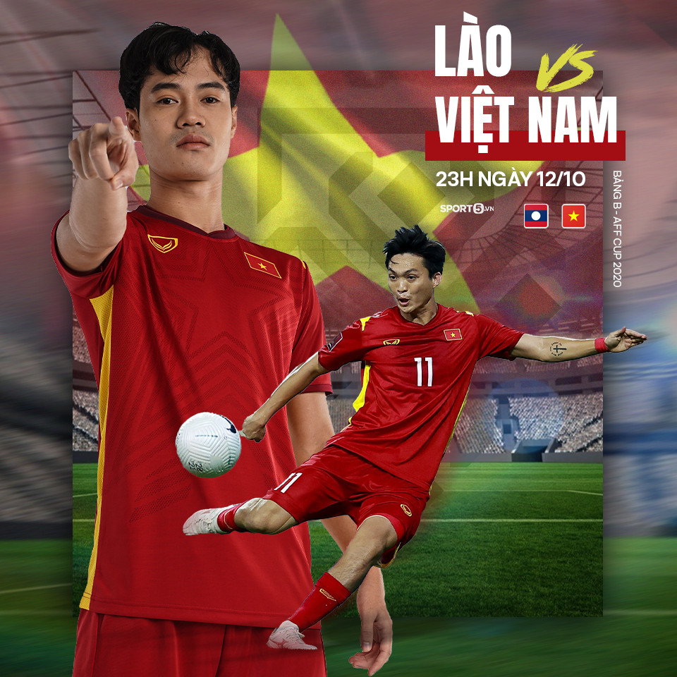 19h30 ngày 6/12, ĐT Lào vs ĐT Việt Nam, bảng B AFF Cup 2020: Thắng nhẹ nhàng, giữ gìn đôi chân  - Ảnh 2.