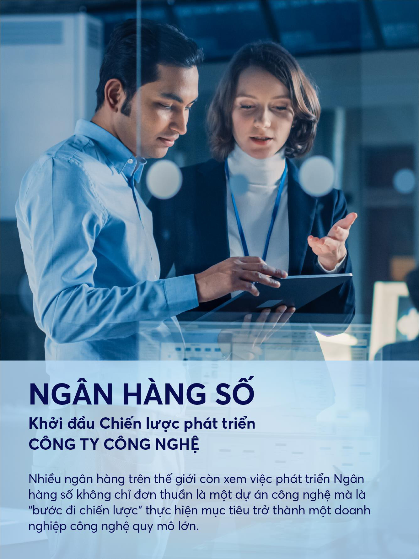 Khi ngân hàng chuyển mình thành một doanh nghiệp công nghệ - Ảnh 1.