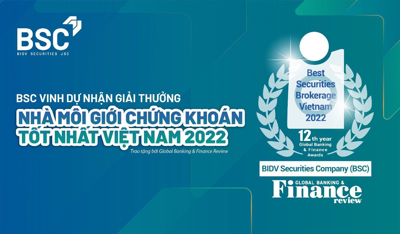 BSC nhận giải thưởng &quot;Nhà môi giới chứng khoán tốt nhất Việt Nam 2022&quot; - Ảnh 1.