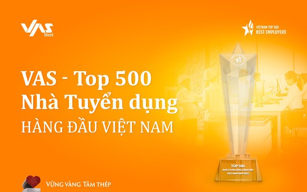 VAS Group được vinh danh trong Top 500 Nhà tuyển dụng hàng đầu Việt Nam - Ảnh 1.