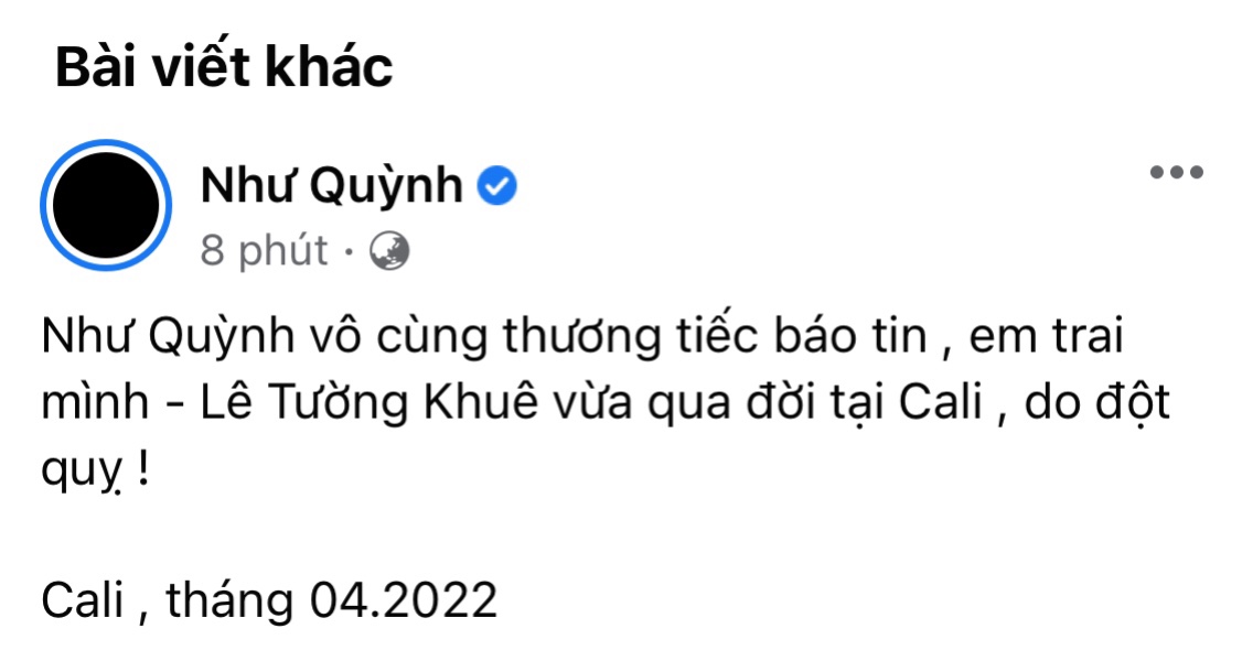 Em trai ruột của NS Như Quỳnh - ca sĩ Lê Tường Khuê qua đời - Ảnh 1.