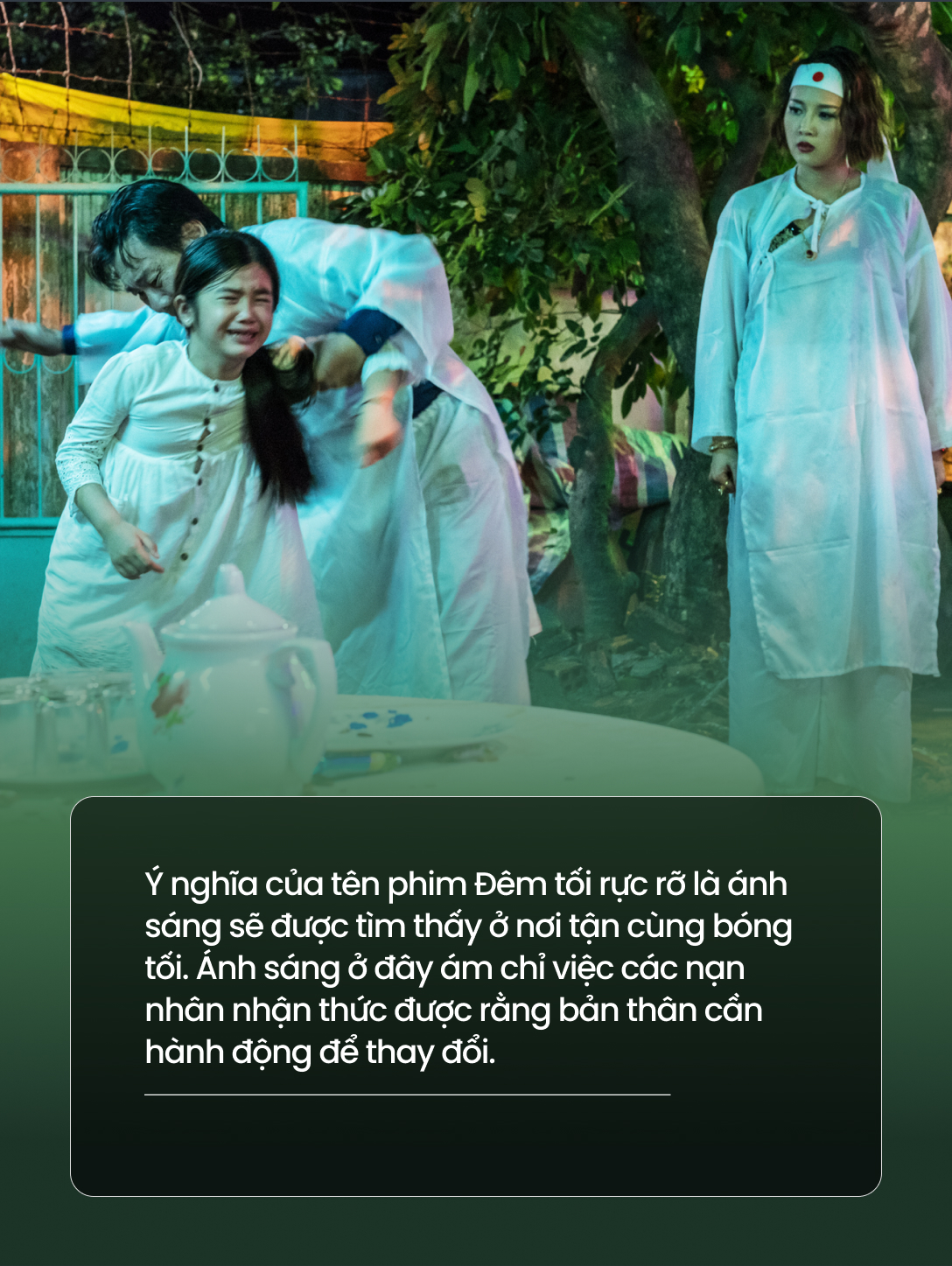 Review Đêm tối rực rỡ: Nhìn vào gia đình vô phúc nhất Việt Nam để thấy vấn nạn bạo hành nhức nhối đến thế nào - Ảnh 6.