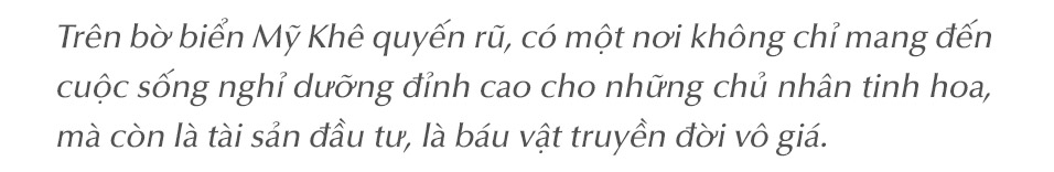 Sức hút của The 6Nature Danang -  “Viên ngọc xanh” bên bờ biển quyến rũ bậc nhất hành tinh - Ảnh 1.