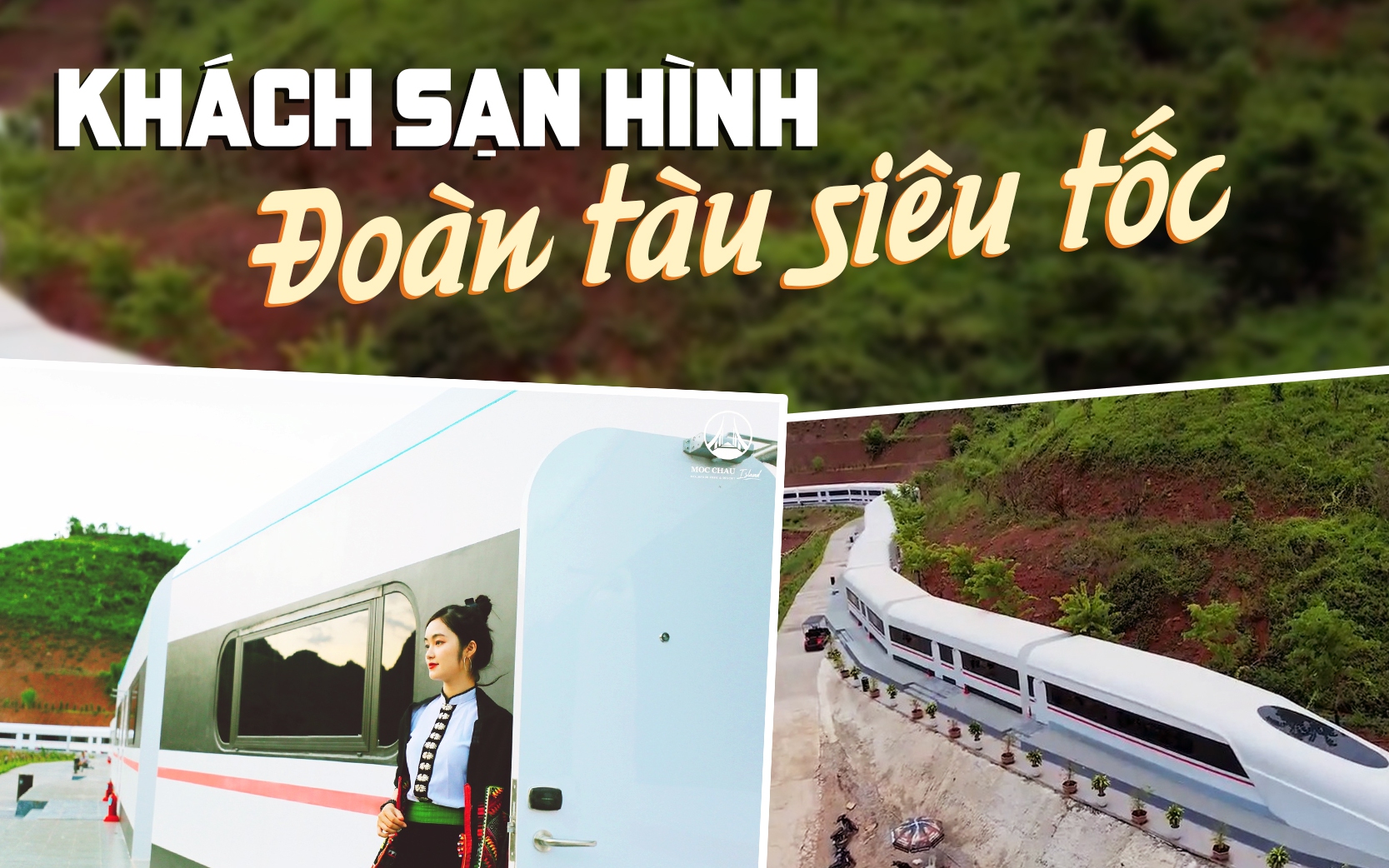 Xuất hiện khách sạn hình đoàn tàu siêu tốc ở Việt Nam nằm ngay gần cầu  kính đi bộ dài nhất thế giới