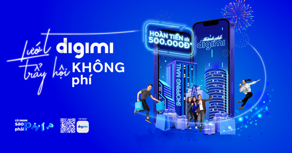 Hoàn tiền liền tay khi sử dụng ngân hàng số Digimi của Bản Việt  - Ảnh 1.