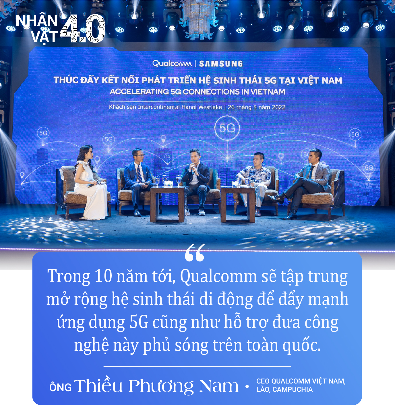 CEO Qualcomm Đông Dương: Chúng tôi muốn hỗ trợ các công ty công nghệ Việt tạo ra các sản phẩm &quot;Make in Vietnam&quot;! - Ảnh 8.