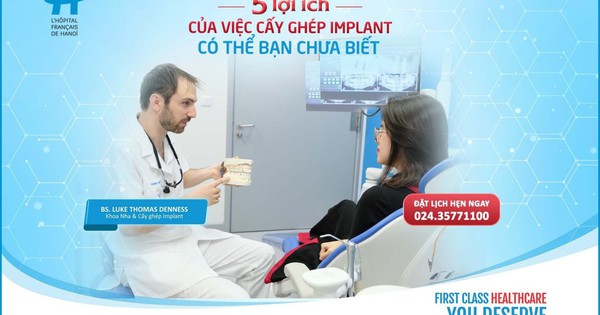 5 lợi ích của việc cấy ghép Implant có thể bạn chưa biết - Ảnh 1.