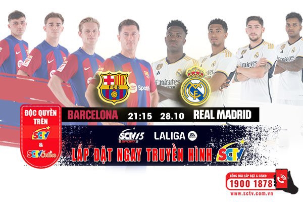 Độc quyền trên SCTV và SCTVOnline: Trận cầu kinh điển Barcelona - Real Madrid - Ảnh 1.