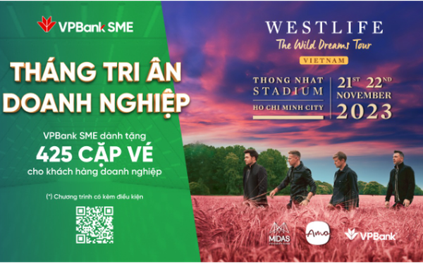 VPBank tặng hàng trăm cặp vé đêm nhạc Westlife tri ân doanh nghiệp - Ảnh 1.