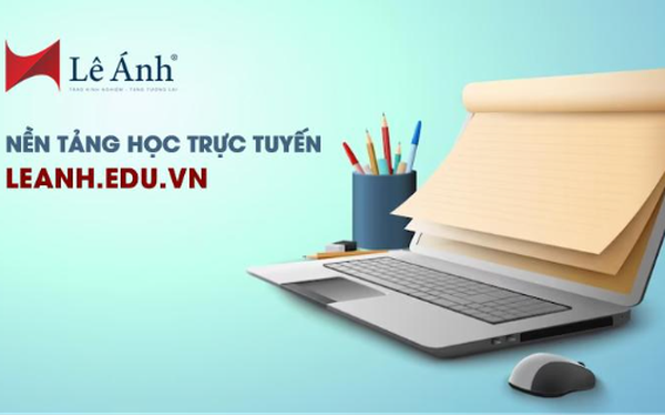 Trung tâm Lê Ánh - Nền tảng học trực tuyến thực tế chất lượng - Ảnh 1.