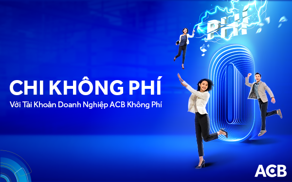 Doanh nghiệp nhẹ gánh chi phí với gói giải pháp &quot;ACB Không Phí&quot; - Ảnh 1.