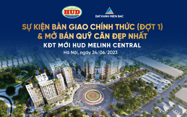 Vững tiến độ, HUD Melinh Central tổ chức Lễ bàn giao nhà cho khách hàng - Ảnh 1.