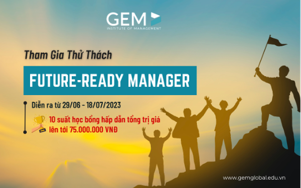 GEM Global tiên phong tổ chức Cuộc thi &quot;Nhà quản lý tương lai&quot; tại Việt Nam - Ảnh 1.