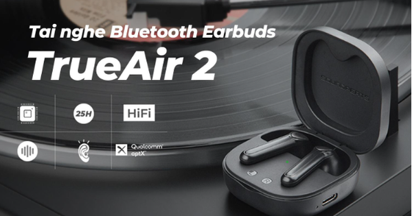 SoundPEATS True Air2 mẫu tai nghe cũ nhưng công nghệ liệu có cũ? - Ảnh 1.
