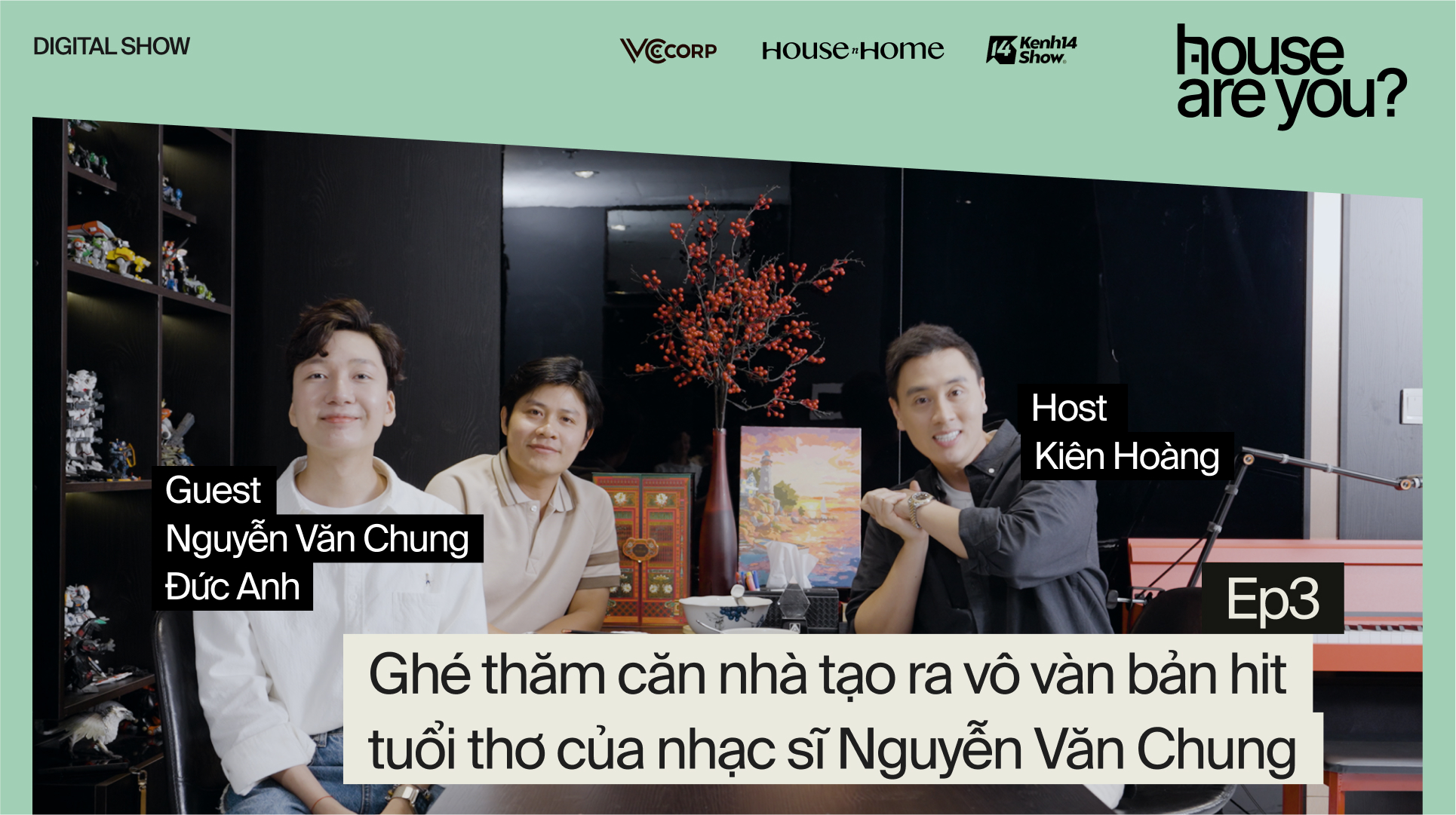 &quot;House Are You?&quot; tập 3: “Màu ký ức” trong căn hộ của nhạc sĩ đơn thân và câu chuyện xúc động trên bàn ăn - Ảnh 5.