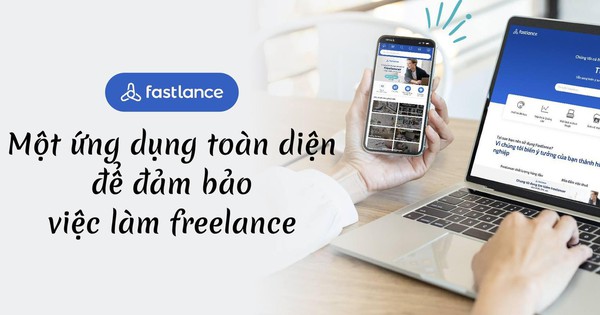 Fastlance - Mở rộng cơ hội việc làm cho Freelancer chuyên nghiệp