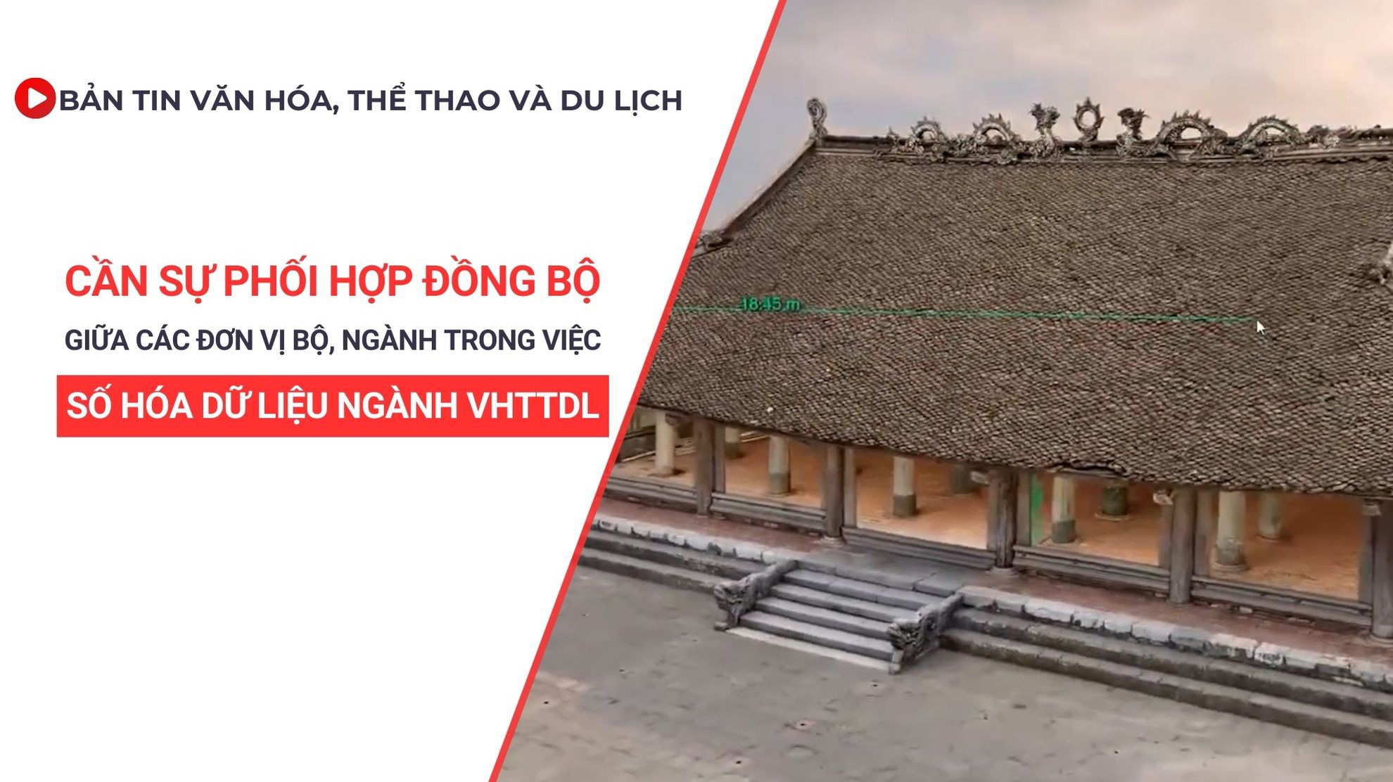 Bản tin VHTTDL số 349: Cần sự phối hợp đồng bộ giữa các đơn vị Bộ, ngành trong việc số hóa dữ liệu ngành VHTTDL