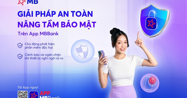 Chặn gần 2.000 trường hợp có nguy cơ bị hack tiền online, MB bảo vệ người trẻ khi mua sắm trực tuyến