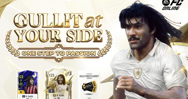 FC Online tung ra sự kiện “Gullit At Your Side” chiêu đãi người chơi với loạt quà khủng nhân dịp mời Gullit tới Việt Nam