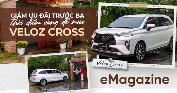 Giảm ưu đãi trước bạ, thời điểm vàng để mua Veloz Cross