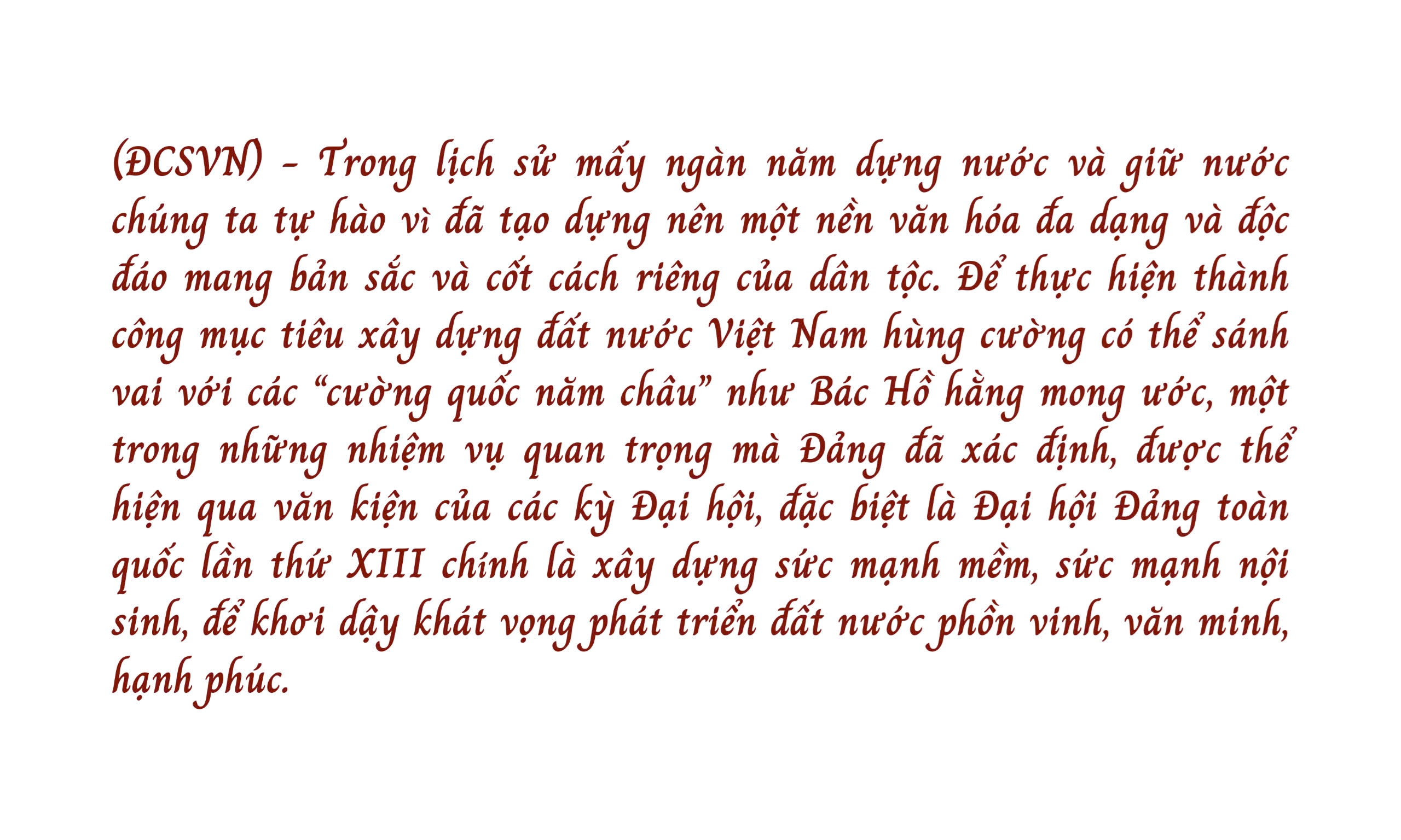 Việt Nam vươn lên trên đôi cánh sức mạnh mềm - Bài 1: &quot;Định vị thương hiệu&quot; - Ảnh 3.