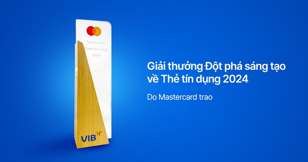 VIB lập kỷ lục quốc gia và “phá đảo” giải thưởng Innovation Breakthrough 2024 với tính năng Cá nhân hóa thiết kế thẻ