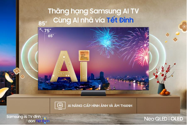 Rinh AI TV từ 65, 75 đến 85 inch, sẵn sàng đón Tết đỉnh với trải nghiệm thăng hạng từ Samsung - Ảnh 1.