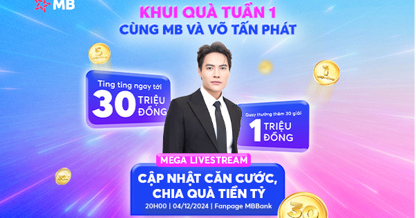 MB chia thưởng 1 tỷ đồng cho khách hàng tại livestream 4/12/2024