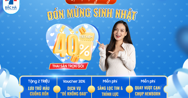 Ưu đãi các dịch vụ thai sản lên tới 40% mừng 8 năm thành lập Bệnh viện ĐKQT Bắc Hà