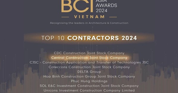 BCI Asia: Central -&quot;Top 10 nhà thầu xây dựng hàng đầu Việt Nam năm 2024&quot; - Ảnh 1.