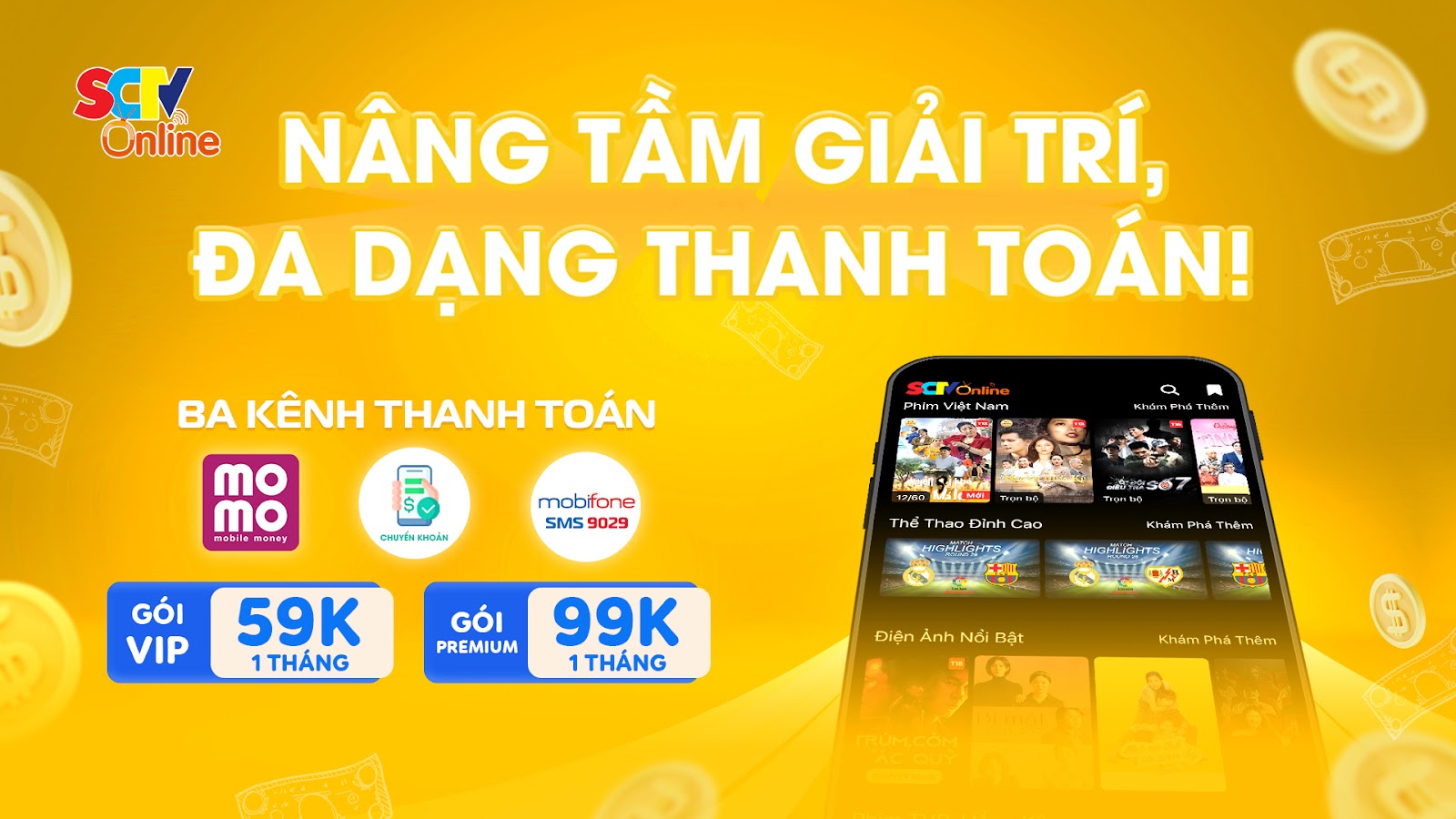 SCTV Online - Thế giới giải trí đỉnh cao, giá cả phải chăng, thanh toán dễ dàng! - Ảnh 1.