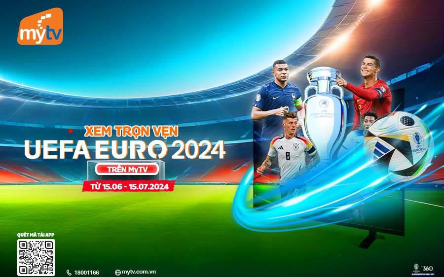 Xem trọn vẹn vòng chung kết Euro 2024 trên dịch vụ MyTV đa nền tảng của VNPT