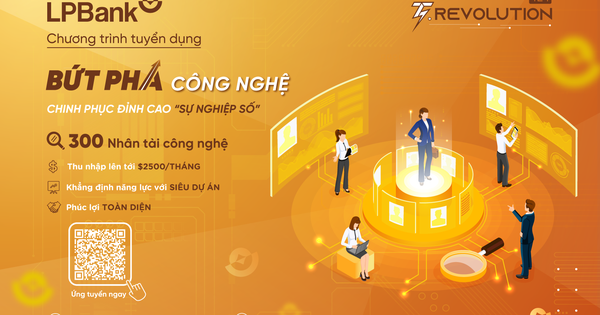 LPBank trả lương tới 2500 USD/tháng để chiêu mộ nhân tài công nghệ - Ảnh 1.