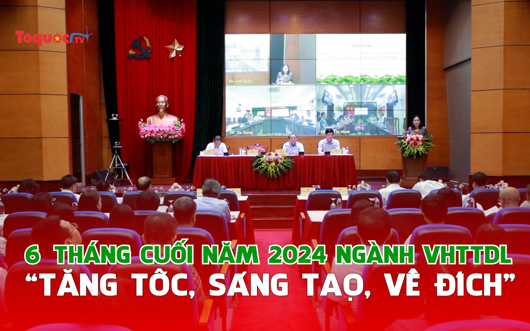 6 tháng cuối năm 2024: Ngành VHTTDL 