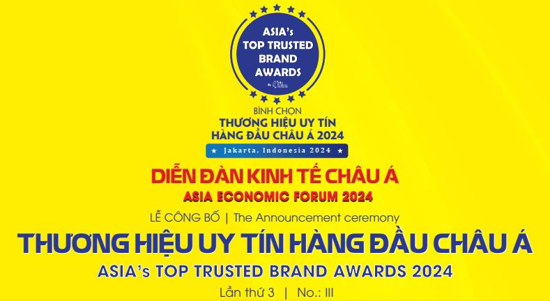 Sắp diễn ra Diễn đàn kinh tế Châu Á và Lễ công bố Thương hiệu Uy tín Hàng đầu Châu Á 2024 lần thứ 3 tại Jakarta, Indonesia - Ảnh 1.