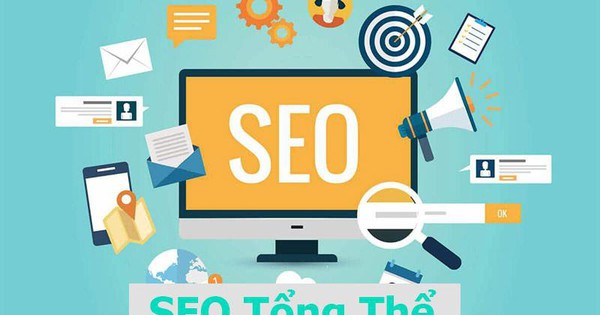 SEO tổng thể là gì? Tại sao nên chọn dịch vụ SEO tổng thể tại GTV SEO